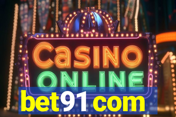 bet91 com
